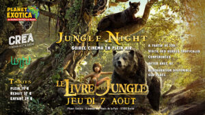 Soirée cinéma Jungle Night - Planet Exotica Royan